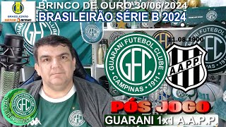 Pós Jogo Guarani 1x1 A A P P [upl. by Kal]