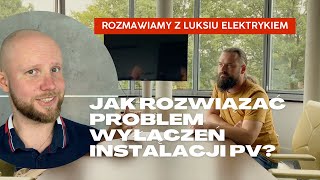 Zmniejszanie napięcia w instalacji fotowoltaicznej Łukasz Roj i Luksiu Elektryk o Zamel PNM10 [upl. by Citarella]