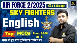 Air Force XY 022025  English TOP MCQs  Air Force 2025 English  Airforce Preparation  Ankit Sir [upl. by Eelyk]