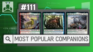 The Most Popular Companions in Commander  EDHRECast 111 [upl. by Aysab758]