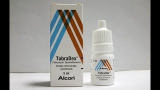 توبرادكس قطرة مرهم مضادة لالتهابات العين Tobradex Eye Drops [upl. by Melbourne]