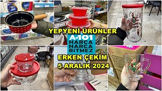 ERKEN ÇEKİM🏃‍♀️A101 5 ARALIK 2024💃A101 BU PERŞEMBE ÇOK GÜZEL KAÇMAZA101 AKTÜEL ÜRÜNLER [upl. by Hahnke225]