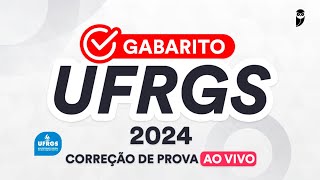 Gabarito UFRGS 2024 – Correção de prova AO VIVO 2º dia [upl. by Bacchus604]