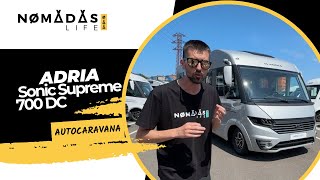 Adria Sonic Supreme 700 DC  Autocaravana integral nueva 🚐💨 Nomadas Life [upl. by Venu861]