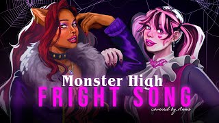 Fright Song from Monster High【covered by Anna】 [upl. by Theodore]