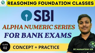 Crack Banking Exams in 2025  Alpha Numeric Series class  02  Reasoning  By Mahantesh sir [upl. by Attennaj323]