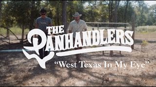 The Panhandlers  West Texas In My Eye [upl. by Servais]