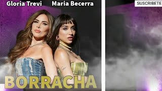 Maria Becerra Gloria Trevi  BORRACHA  Rod Like Remix [upl. by Arrad]