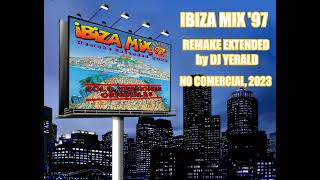 IBIZA MIX 97  Remake Extended 2023 [upl. by Buxton]