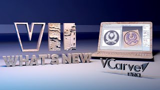 Whats New in VCarve Pro Version 11  Vectric CNC Software [upl. by Semaj853]