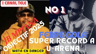 FERRE GOLA SUPER RECORD EN FRANCE  JB MPIANA OBJECTIF 2025  HERITIER WATA EN DANGER [upl. by Dosh]