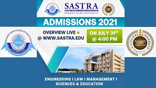 SASTRA University Admissions Overview 2021 [upl. by Assiluj671]