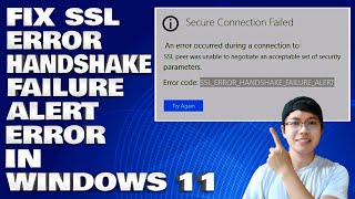 How To Fix SSL Error Handshake Failure Alert Error in Windows 1011 [upl. by Wing]