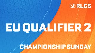 RLCS MAJOR 1  EU ONLINE QUALIFIER 2  CHAMPIONSHIP SUNDAY [upl. by Ydorb]