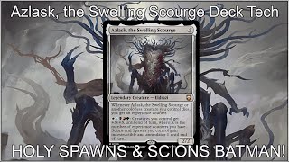 Azlask The Swelling Scourge Eldrazi Commander Deck Tech  Eldrazi Spawn amp Scion Tribal Deck Tech [upl. by Riane536]