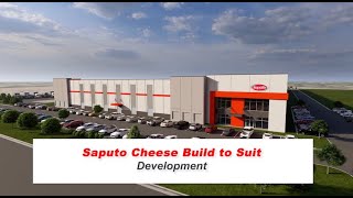 Development  Saputo Cheese Build to Suit [upl. by Henryetta34]