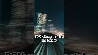 When I stolen the Bank💀 memes funny fast [upl. by Mamoun]