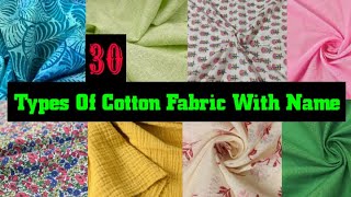 30 Types Of Cotton Fabric With Name  Cotton fabric guide  cotton dress material names [upl. by Yesmar]