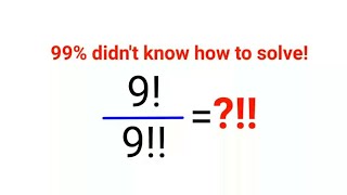 9 ÷ 9 Literally 99 didnt know how to do itmaths mathematics factorial [upl. by Stephi]