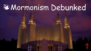 Mormonism is a FALSE Religion [upl. by Jacinta]