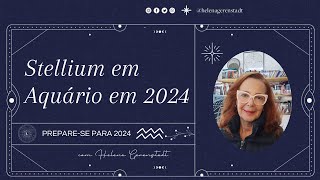 Stellium em Aquário em 2024 [upl. by Knox]