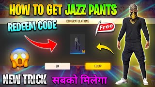 How To Get Jazz Pants In Free Fire  How To Get Classic Jazz Pants For Free In Free Fire [upl. by Yeneffit]