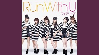 RUN with U [upl. by Ploss]