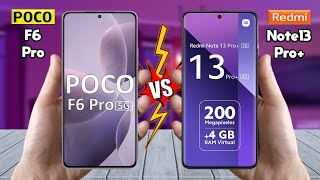 Poco F6 Pro Vs Redmi Note 13 Pro Plus  Full Comparison 🔥 Techvs [upl. by Appel]