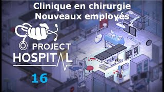 Project Hospital 16 FR Ouverture dune clinique de chirurgie Nouveaux employés [upl. by Arlo]