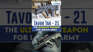 Tavor TAR21 The Ultimate Weapon for Indias Special Forces [upl. by Oiramel]