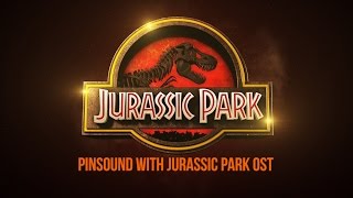 Pinsound with Data East Jurassic Park OST [upl. by Nosam]