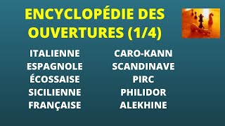 Encyclopédie des ouvertures 14  1e4 [upl. by Aneekahs980]