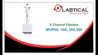 MVP50 MVP100 MVP200 MVP300  8 Channel Pipettes [upl. by Burns]