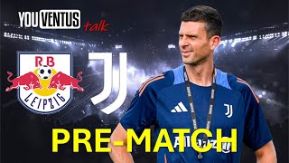 PreMatch RB Lipsia  Juventus  Youventus Talk [upl. by Map]