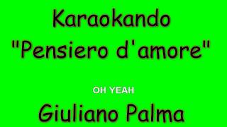 Karaoke Italiano  Pensiero dAmore  Giuliano Palma amp The Bluebeaters  Testo [upl. by Retsev]