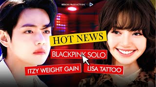 Kpop News BLACKPINKs Solo Confirmed BTS V Admittedly Changed Personality Sasaeng Fan In Prison [upl. by Ettenauq]