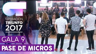 HOY PUEDE SER UN GRAN DÍA  GRUPAL  Primer pase de micros para la GALA 9  OT 2017 [upl. by Htebazle]