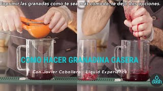 Como hacer granadina casera con Javier Caballero [upl. by Bohi776]