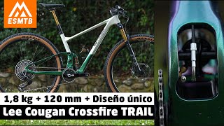 Lee Cougan Crossfire Trail ligereza y diseño único para el paso a 120 mm [upl. by Gilson]