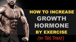 How To Increase Growth Hormone By Exercise do THIS today [upl. by Brasca]