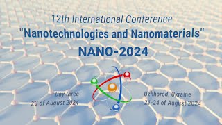 Day three of the 12th International Conference quotNanotechnologies and Nanomaterialsquot NANO2024 [upl. by Froma848]