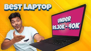 Top 5 Best Laptops Under Rs30000 to Rs40000 🔥🔥 Best Budget Laptops For Students amp Work From Home [upl. by Claude126]