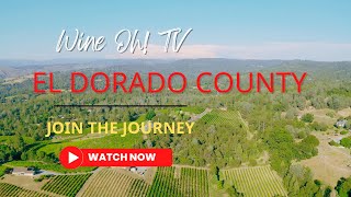 Explore El Dorado County Wine Country [upl. by Eat883]