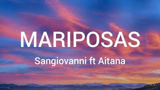 sangiovanni amp Aitana  mariposas Letra  Lyrics [upl. by Ardnaeed]