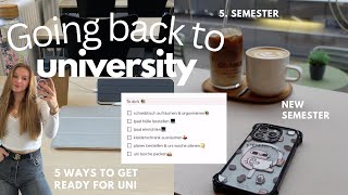 UNI  5 ways to get ready for the NEW SEMESTER  5 Semester  Studium  Tipps [upl. by Schaffel]