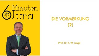 Die Vormerkung 2 [upl. by Adelbert]