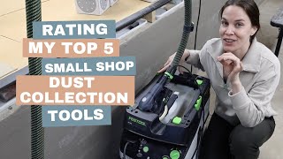 Rating My Top 5 Dust Collection Tools for a Small Shop [upl. by Saiff191]