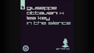 Giuseppe Ottaviani amp Lea Key  In The Silence [upl. by Kcirednek40]