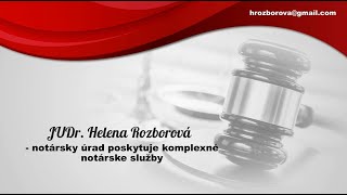 JUDr Helena Rozborová  notársky úrad Vráble [upl. by Waxman]