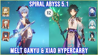 Melt Ganyu amp Xiao Hypercarry  Spiral Abyss 51 Full Star Clear  Genshin Impact [upl. by Gosselin786]